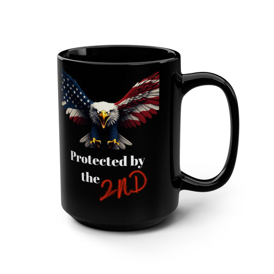 Patriotic Eagle Protected By The 2nd on a Black Mug 15oz