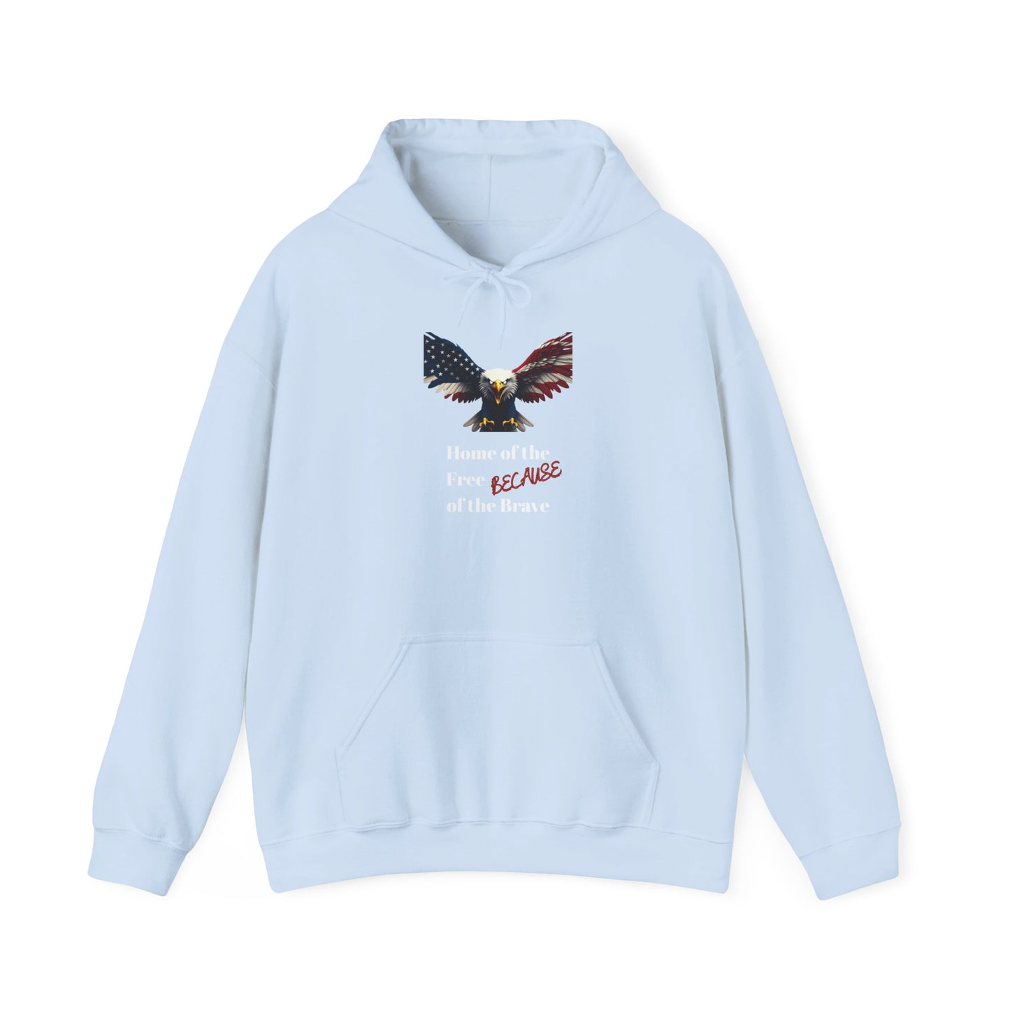 Home Of The Free Because Of The Brave Patriotic Eagle on a Pullover Hoodie