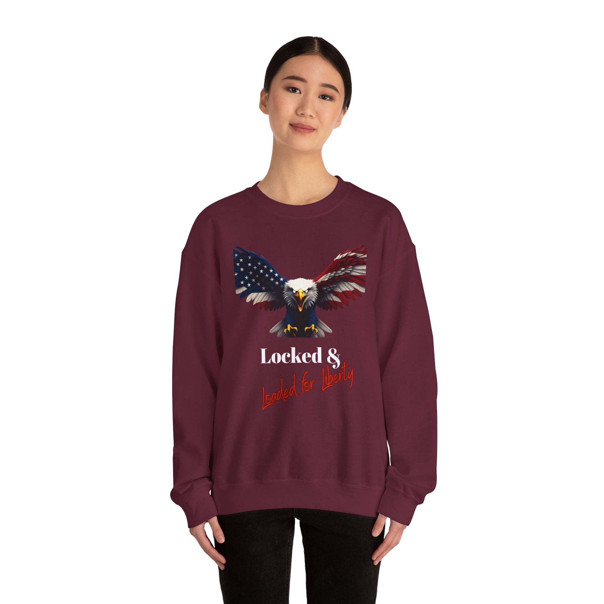 Locked & Loaded For Liberty Patriotic Eagle text on a Crewneck Sweatshirt