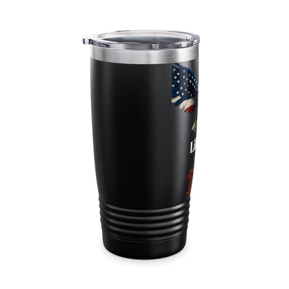 Liberty Or Death Patriotic Eagle on a 20oz Insulated Tumbler