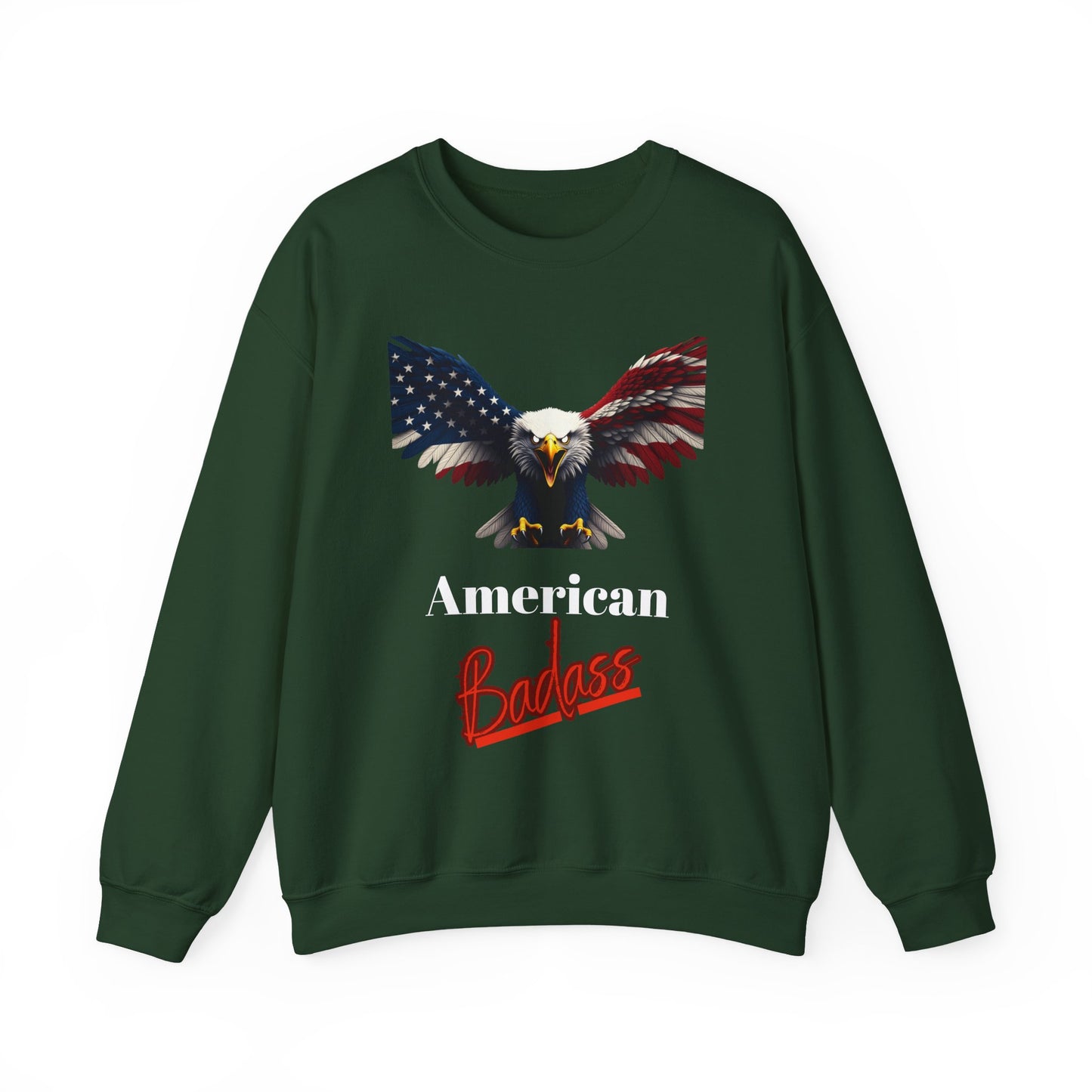 American Badass Patriotic Eagle text on a Crewneck Sweatshirt