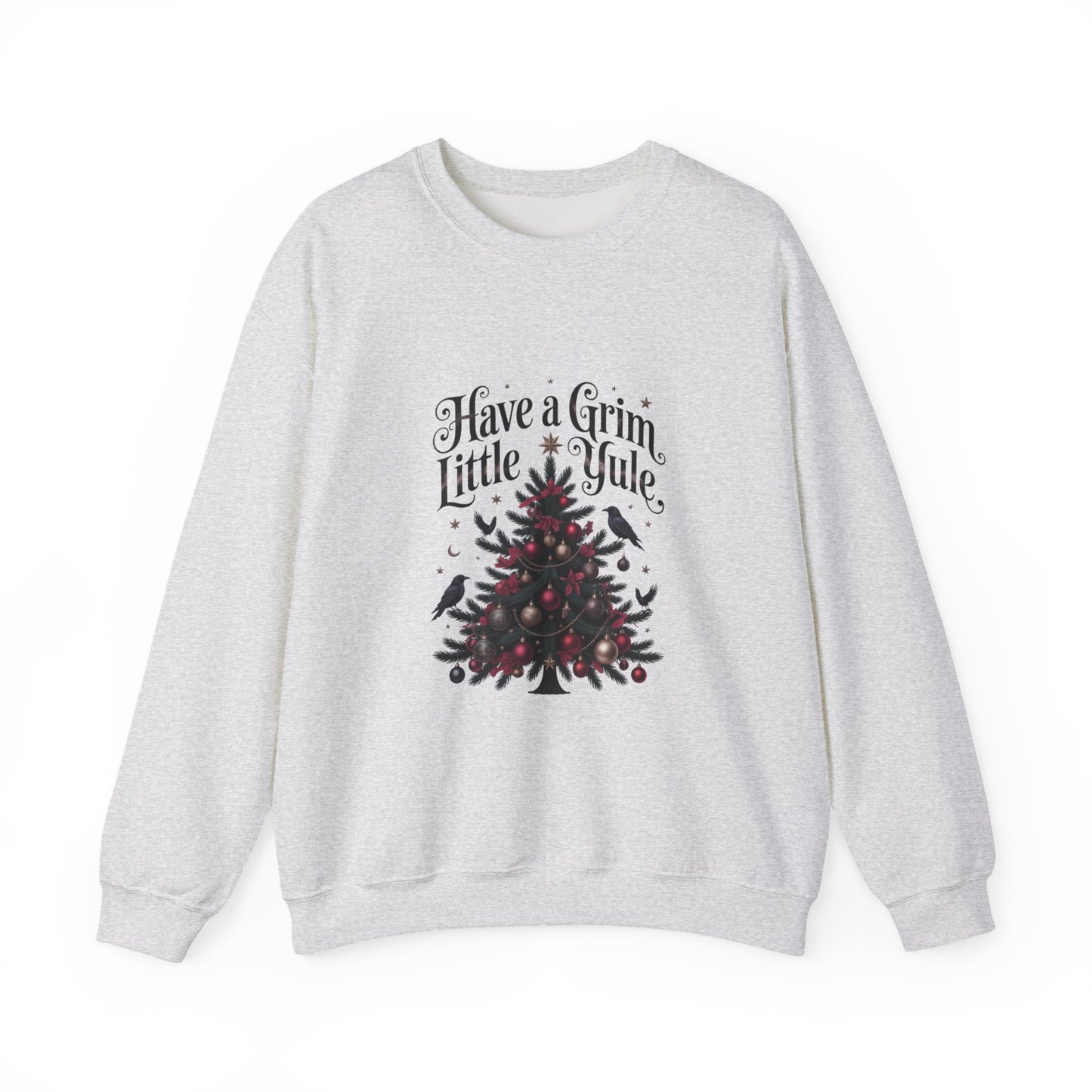 Have a Grim Little Yule on a Crewneck Sweatshirt