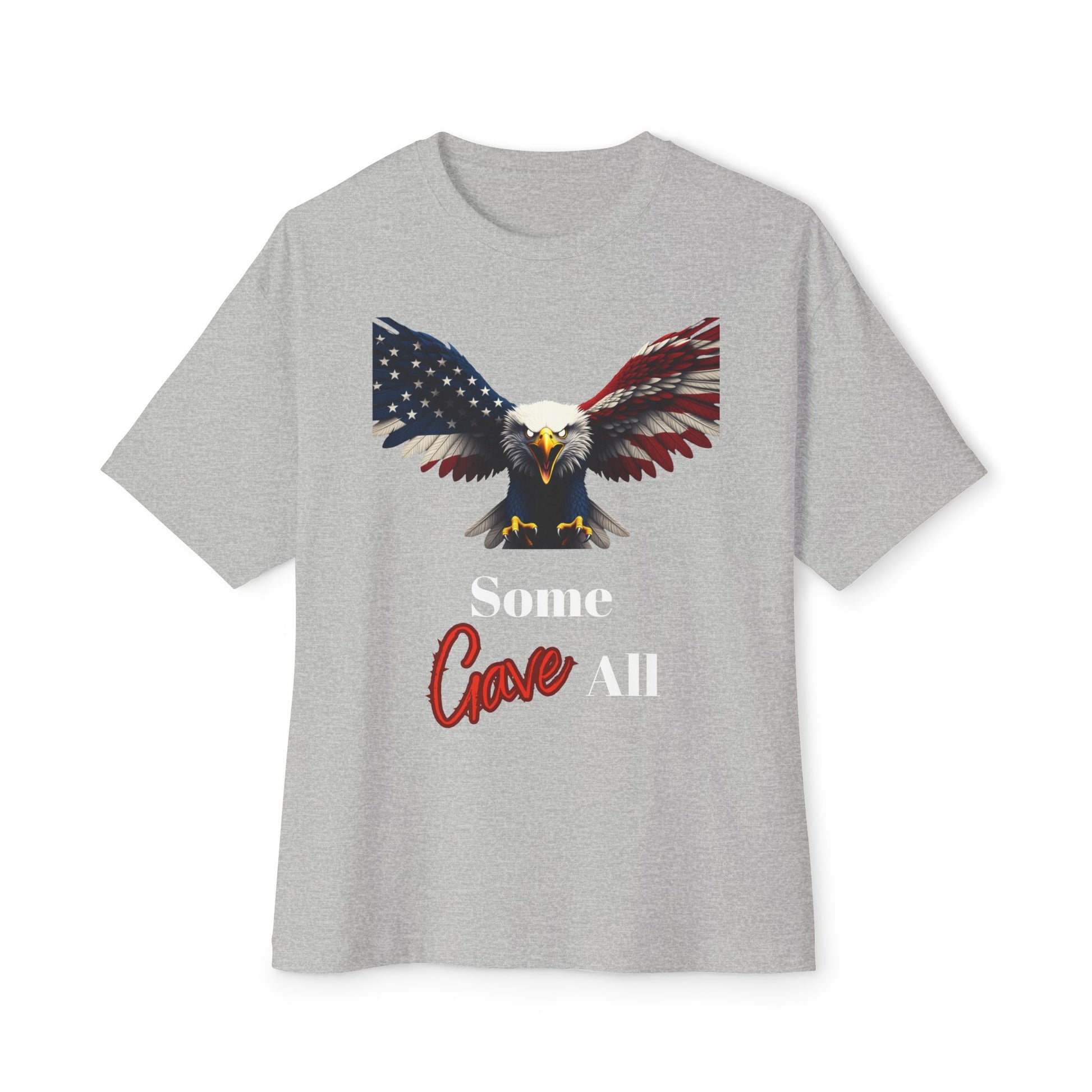 Some Gave All Patriotic Eagle on a Premium Tee