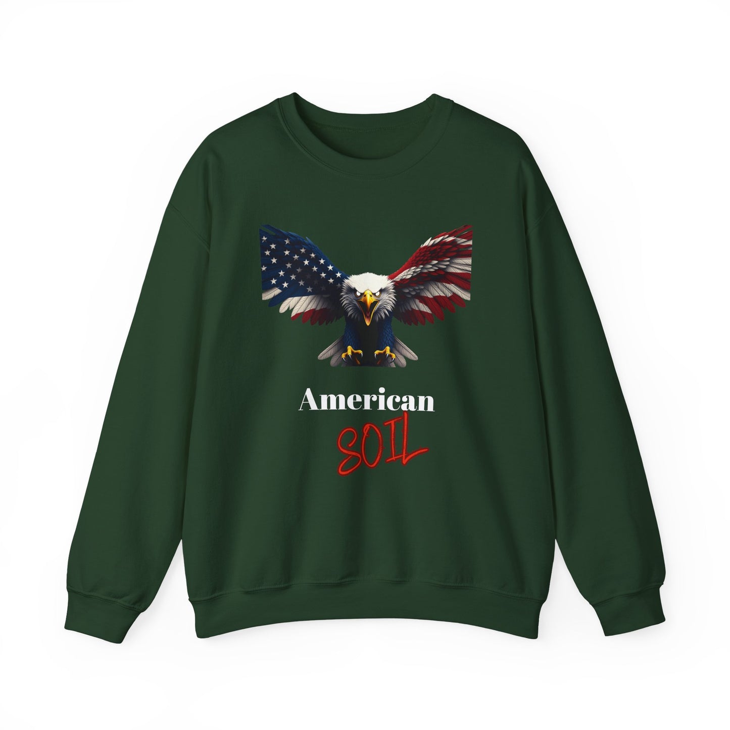 American Soil Patriotic Eagle text on a Crewneck Sweatshirt