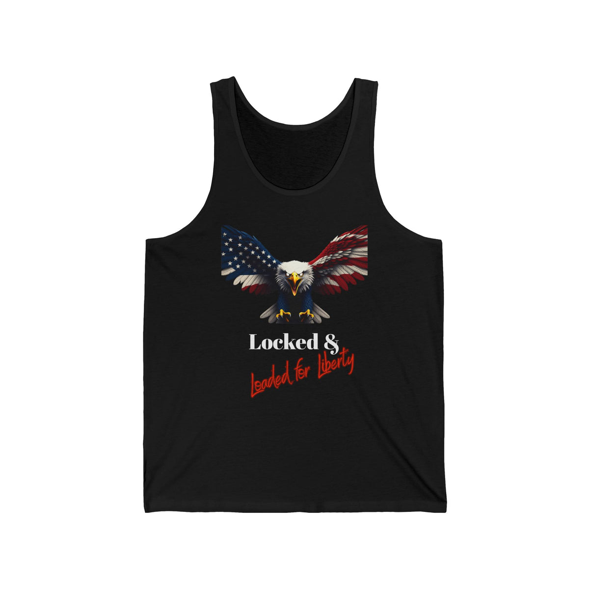 Locked & Loaded For Liberty Patriotic Eagle on a Premium Tank Top