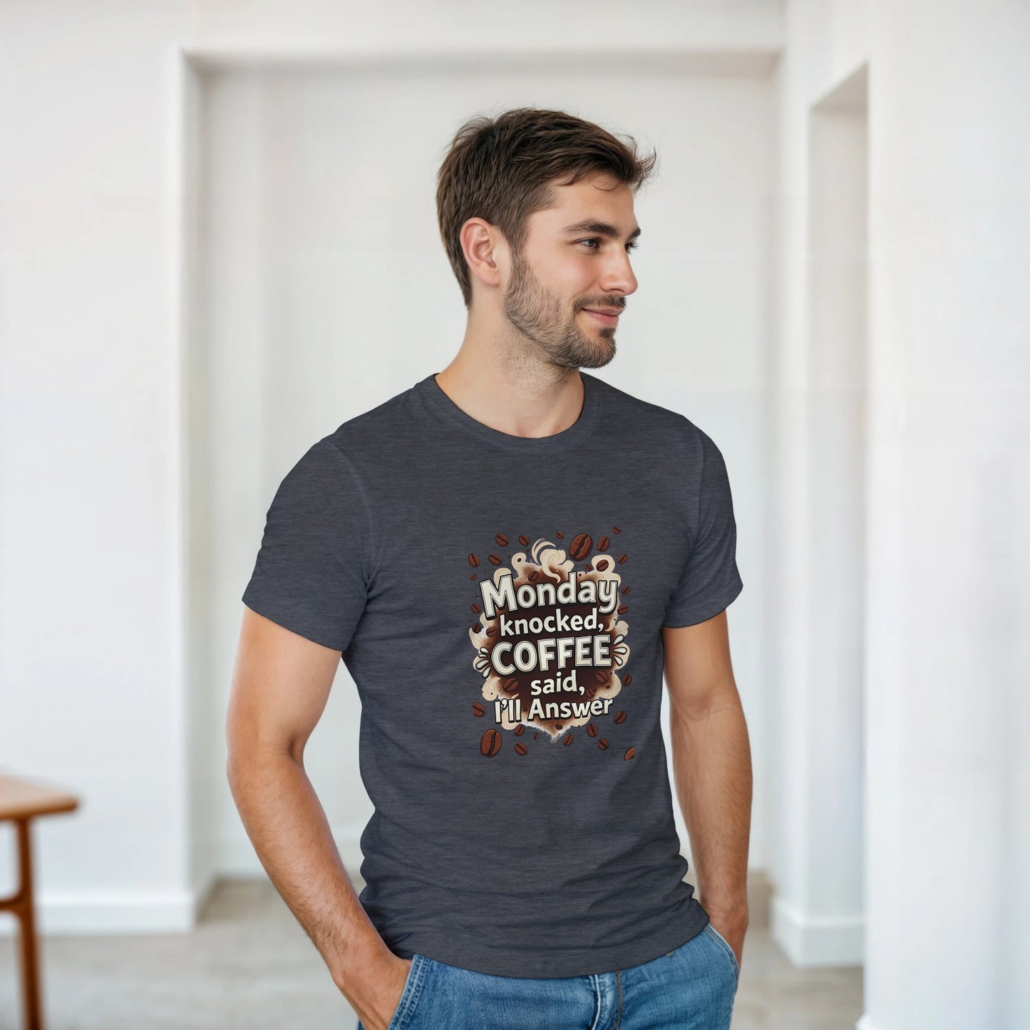 Monday Knocked, Coffee Answered on a Heavyweight Coffee Lover T on a Shirt