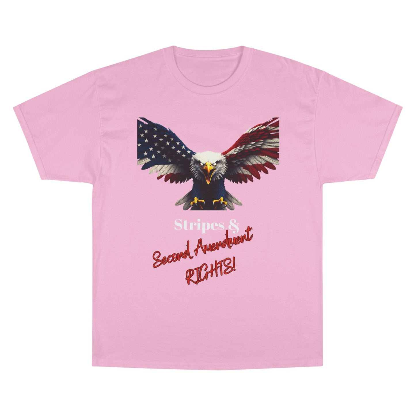 Stars & 2nd Amendment Rights Patriotic Eagle on a Champion T-shirt