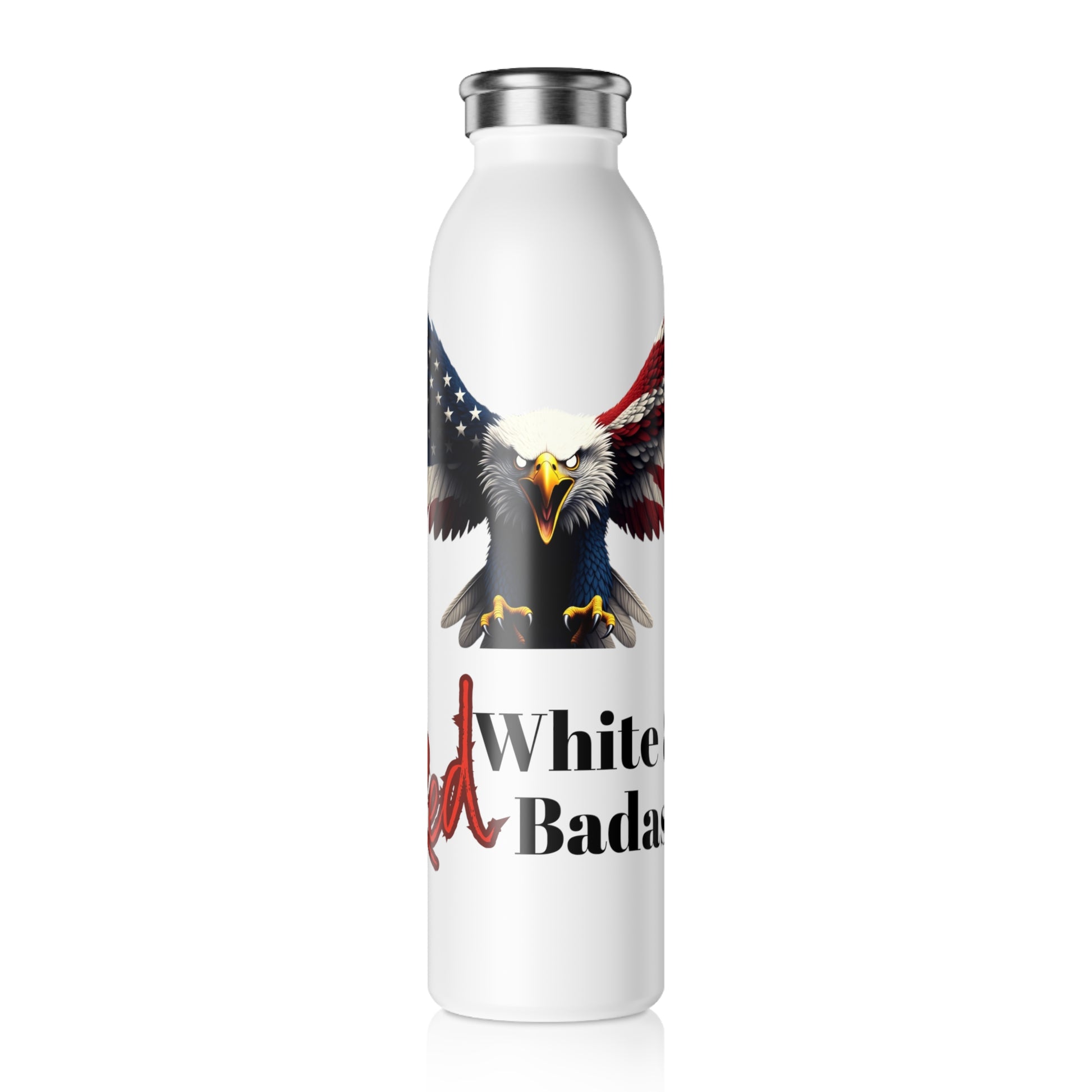 Red White & Badass Patriotic Eagle on a 20oz Stainless Steel Water Bottle