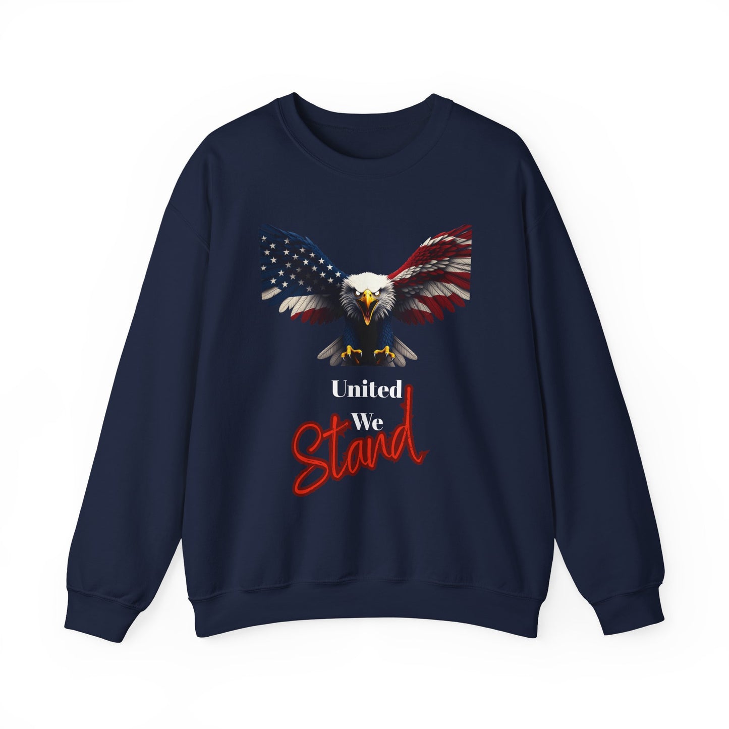 United We Stand Patriotic Eagle text on a Crewneck Sweatshirt