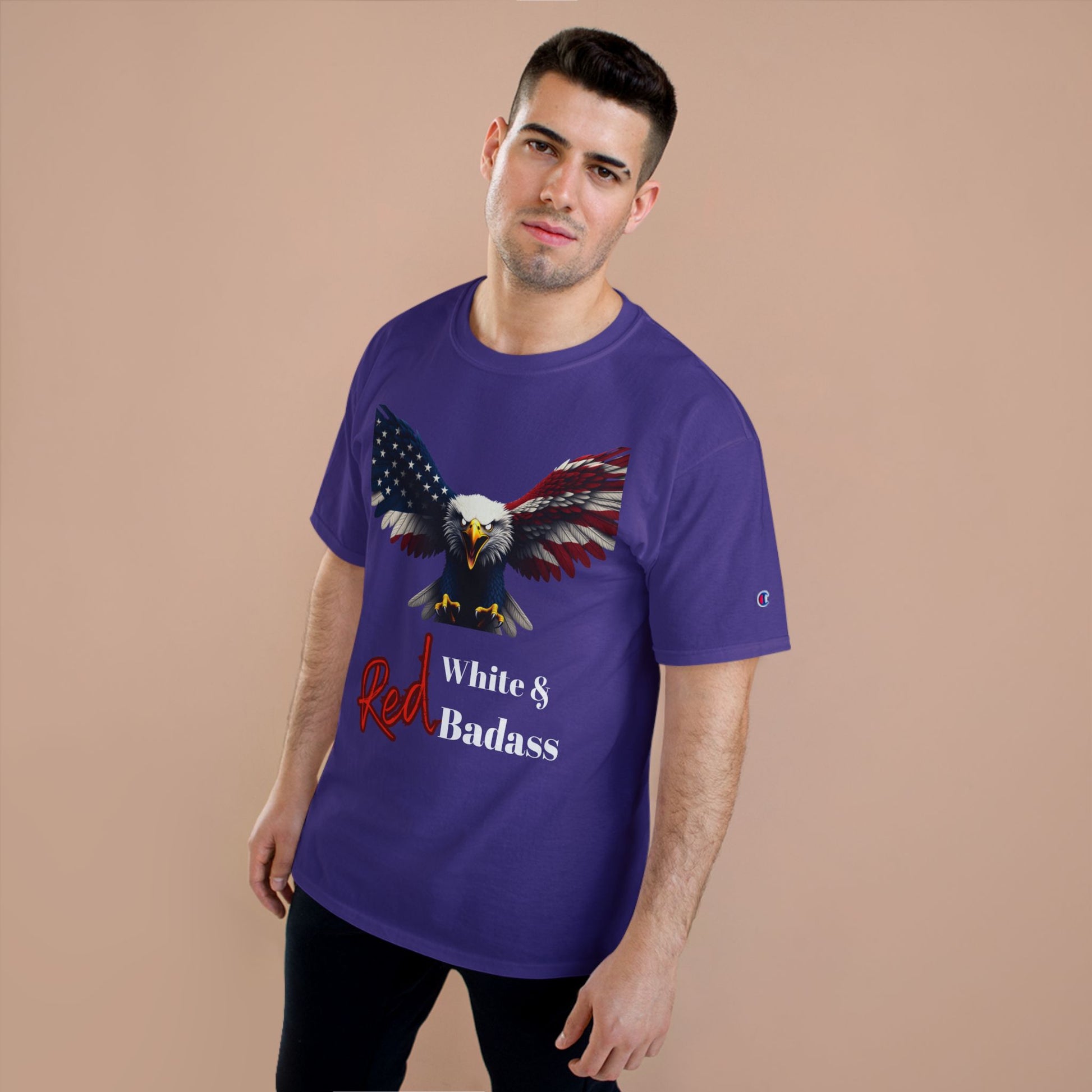 Red White & Badass Patriotic Eagle on a Champion T-shirt