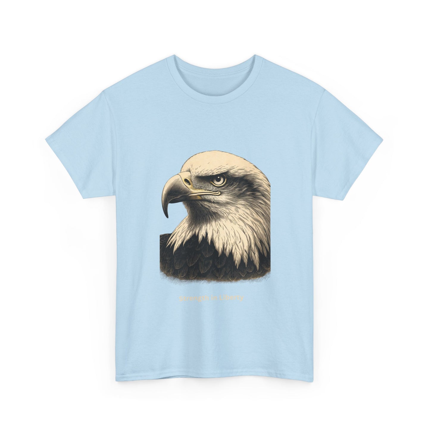 Engraved Eagle - Strength in Liberty - muted text on the bottom of a Heavyweight T-shirt