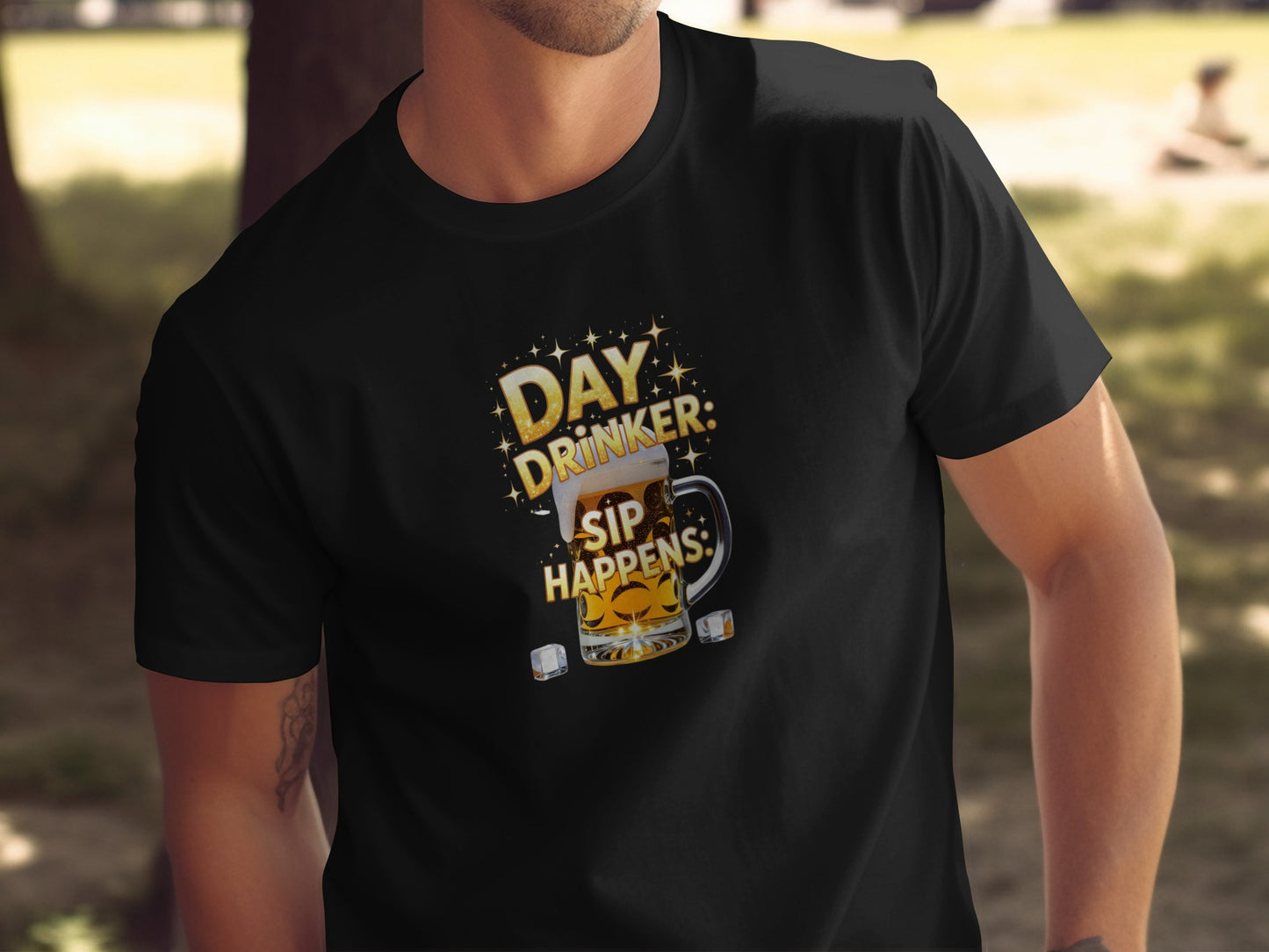Day Drinker Sip Happens Beer Graphic Statement Shirt