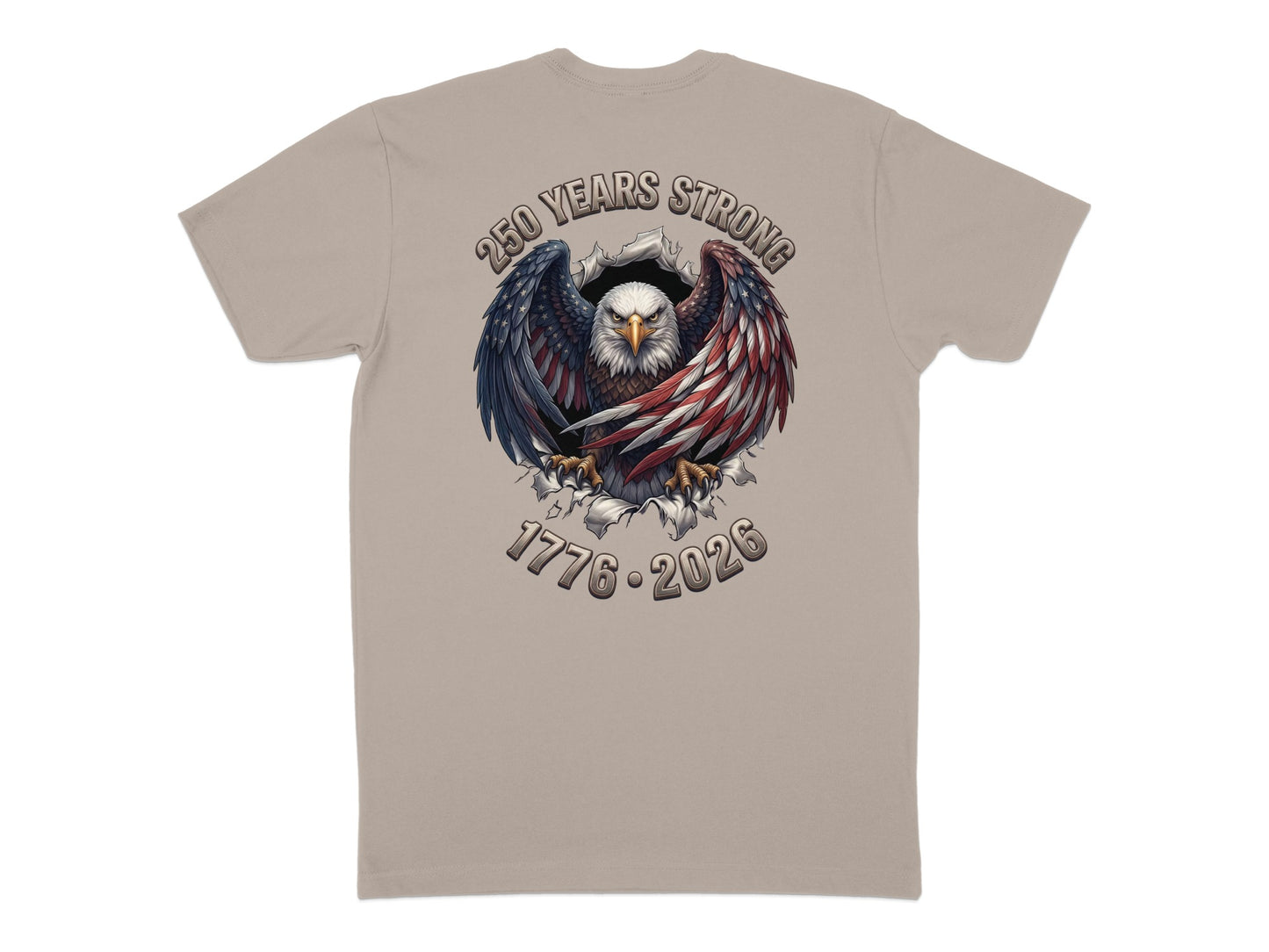 T-shirt with a patriotic eagle breaking through fabric, "250 Years Strong", and "1776-2026".