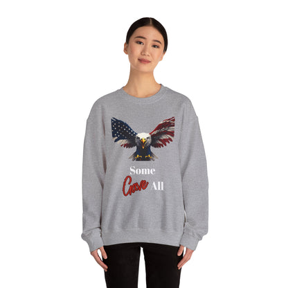 Some Gave All Patriotic Eagle text on a Crewneck Sweatshirt