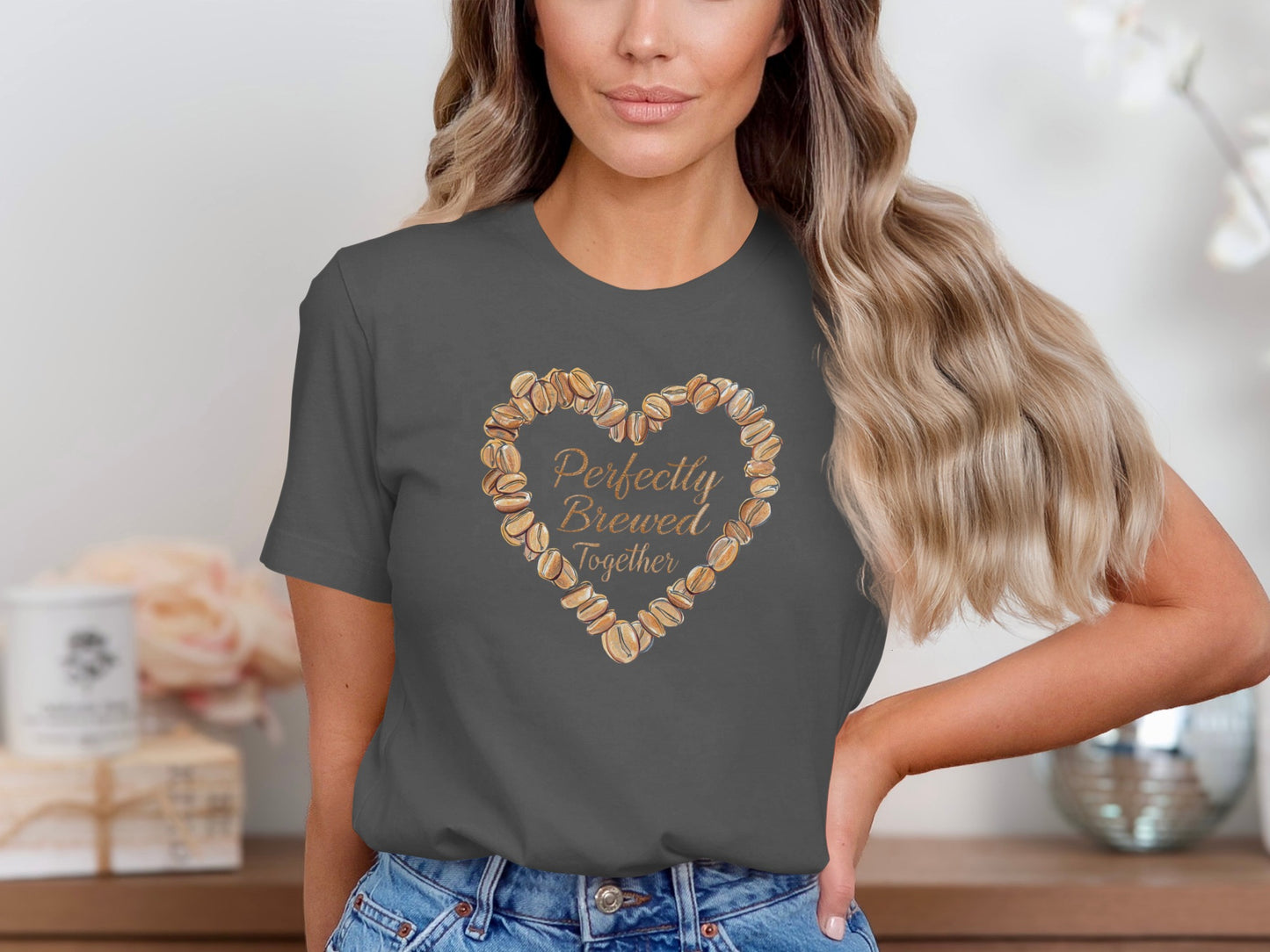 Perfectly Brewed Together phrase on a Premium Tee