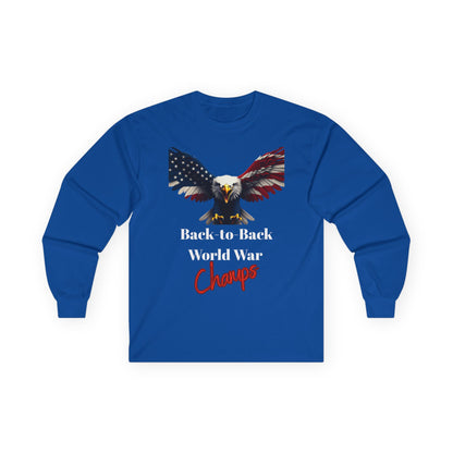 Back-To-Back World War Champs Patriotic Eagle on a long sleeve tee