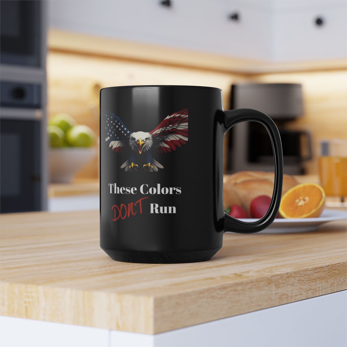 These Colors Don't Run Patriotic Mug