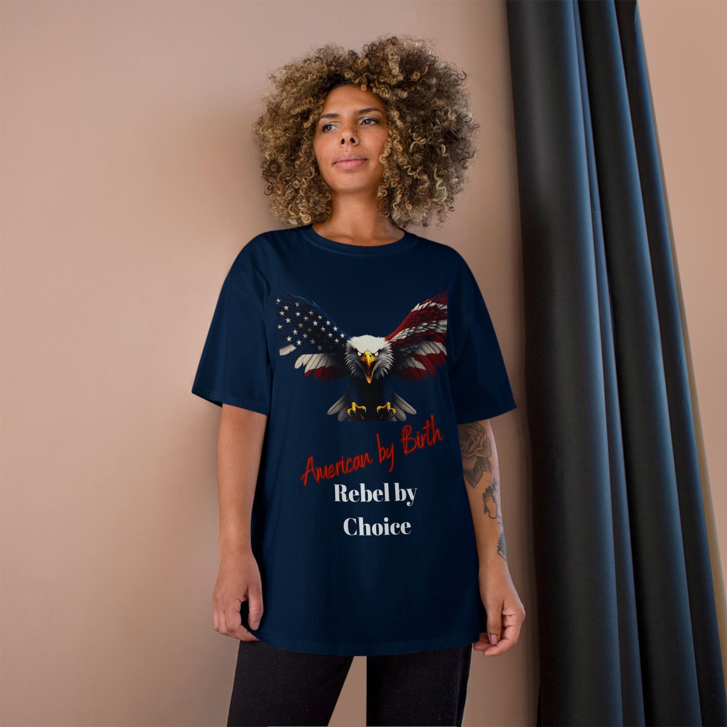 American By Birth Rebel By Choice Patriotic Eagle on a Champion T-shirt