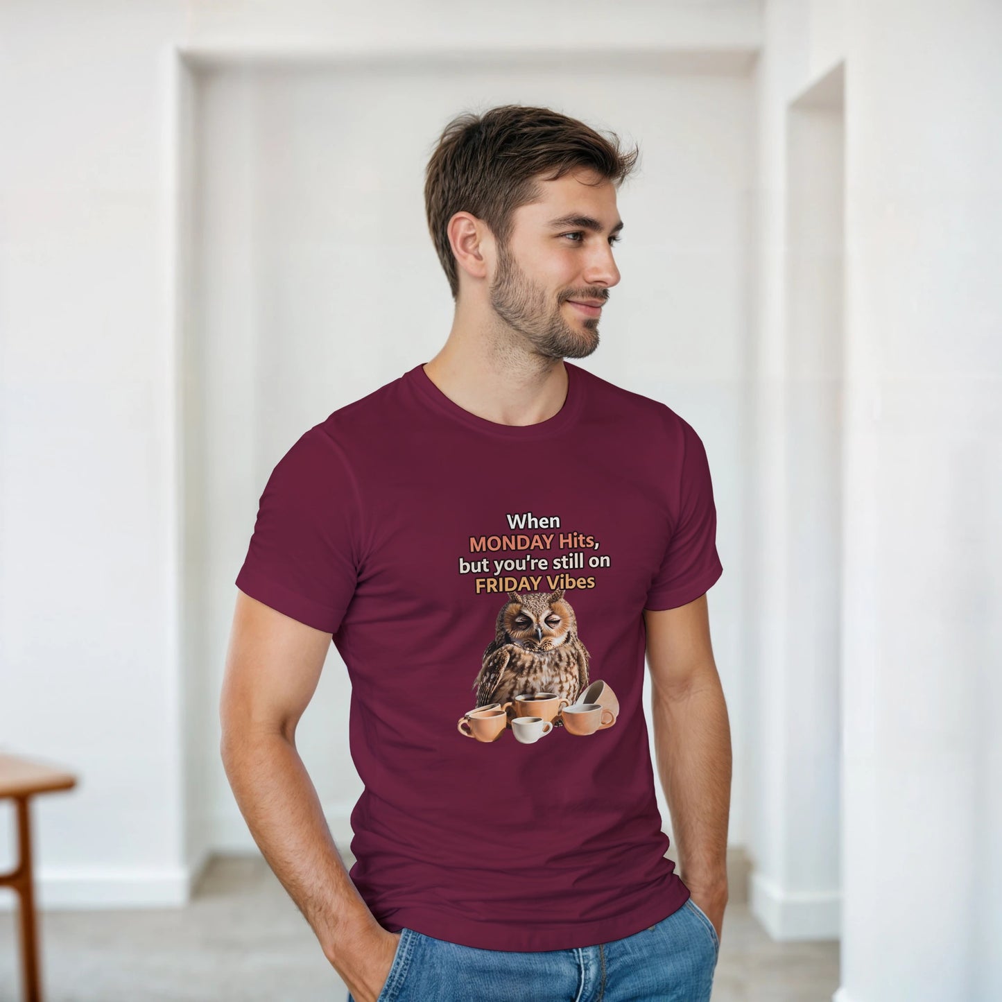When MONDAY Hits, But You're Still On FRIDAY Vibes Owl on a Heavyweight T on a shirt