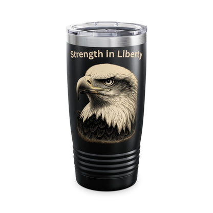 Strength in Liberty text at the top of a 20oz Insulated Tumbler
