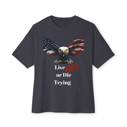 Live Free Or Die Trying Patriotic Eagle on a Premium Tee