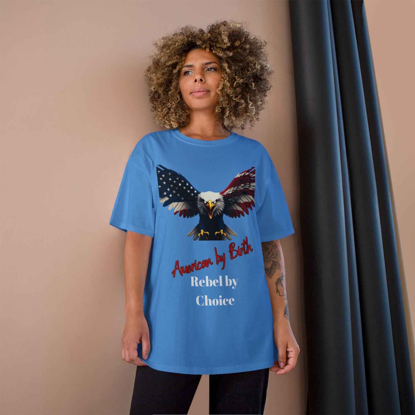 American By Birth Rebel By Choice Patriotic Eagle on a Champion T-shirt