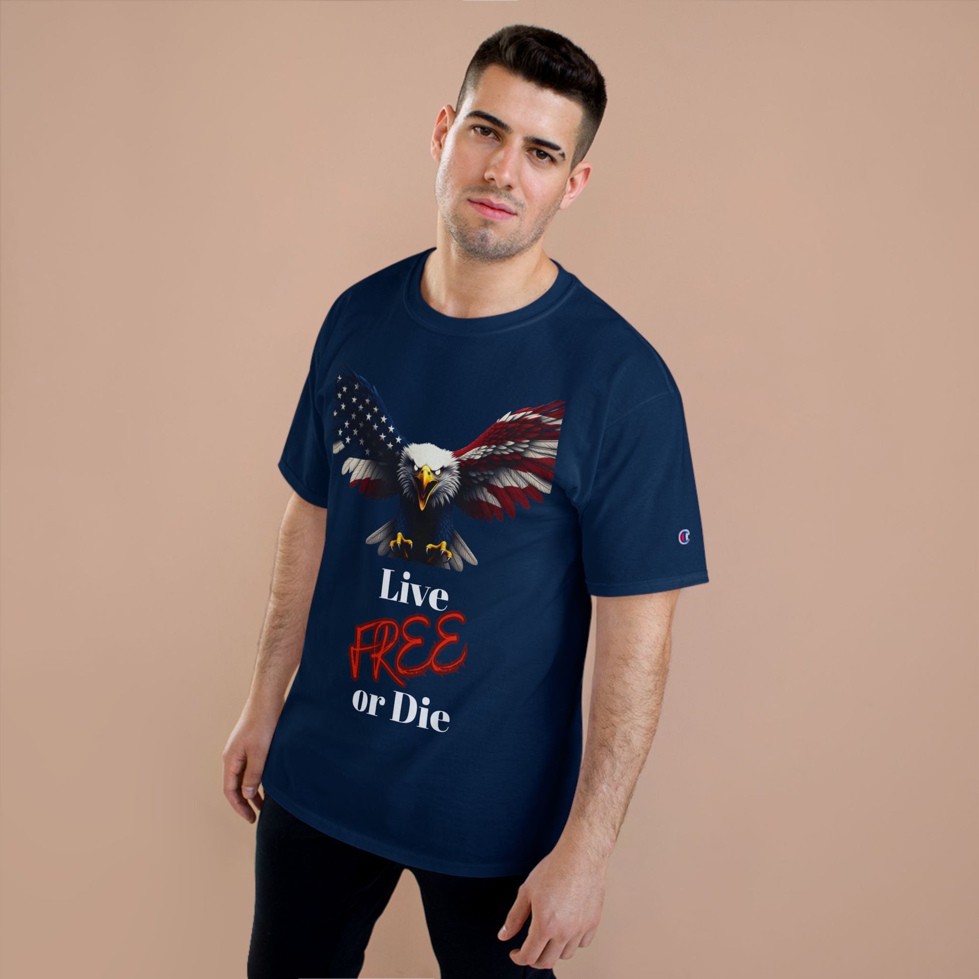 Live Free Or Die Patriotic Eagle on a Champion T-shirt