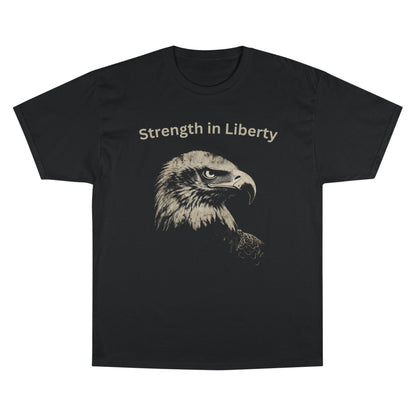 Strength in Liberty text above an eagle head on a Champion Tee