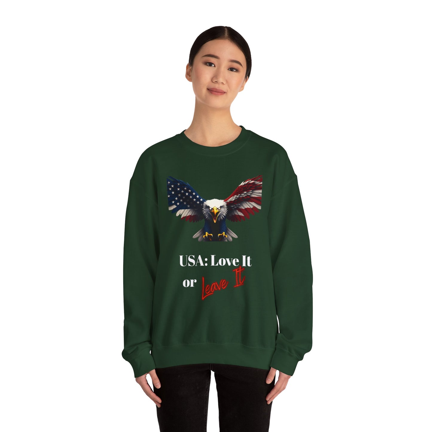 USA Love It Or Leave It Patriotic Eagle text on a Crewneck Sweatshirt