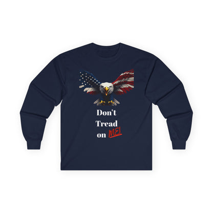 Don't Tread On Me Patriotic Eagle on a long sleeve tee