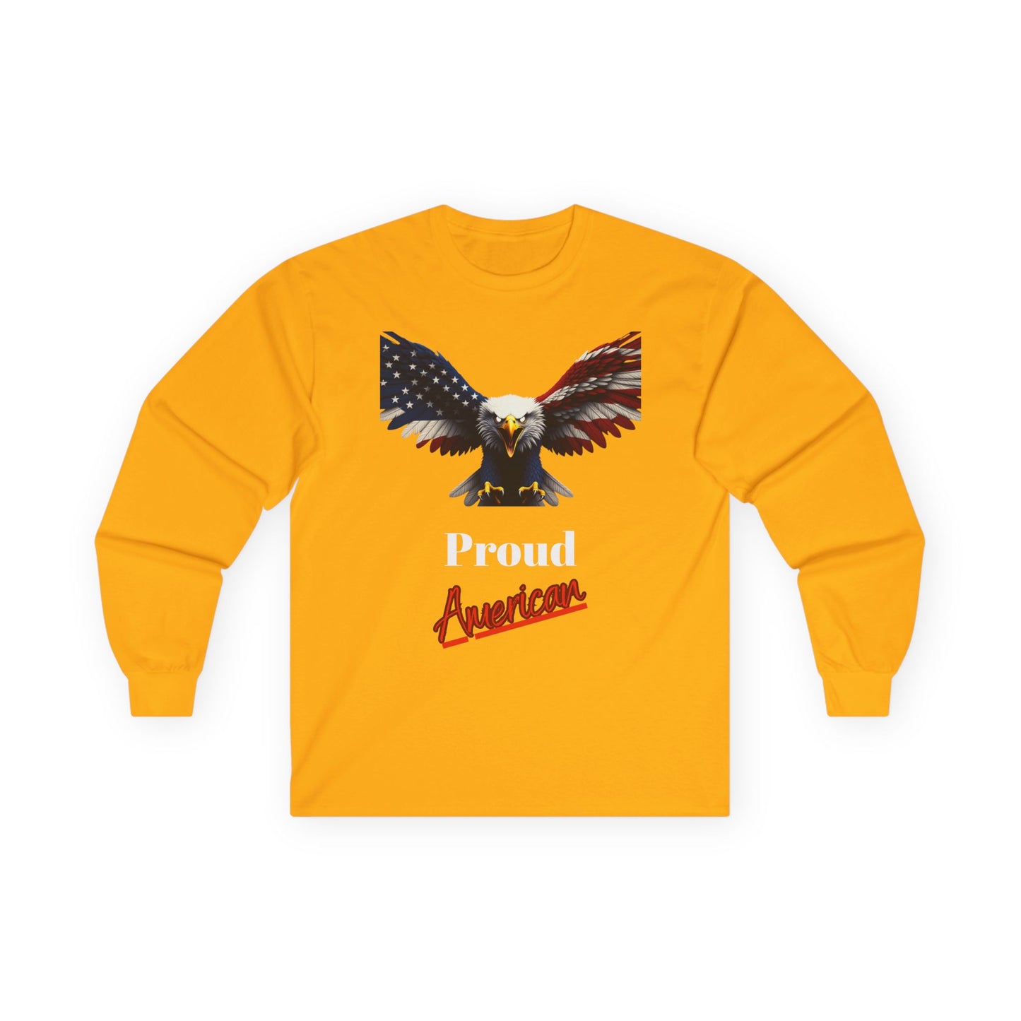 Proud American Patriotic Eagle on a long sleeve tee