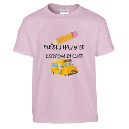 Most Likely To Daydream in Class on a heavyweight T-Shirt