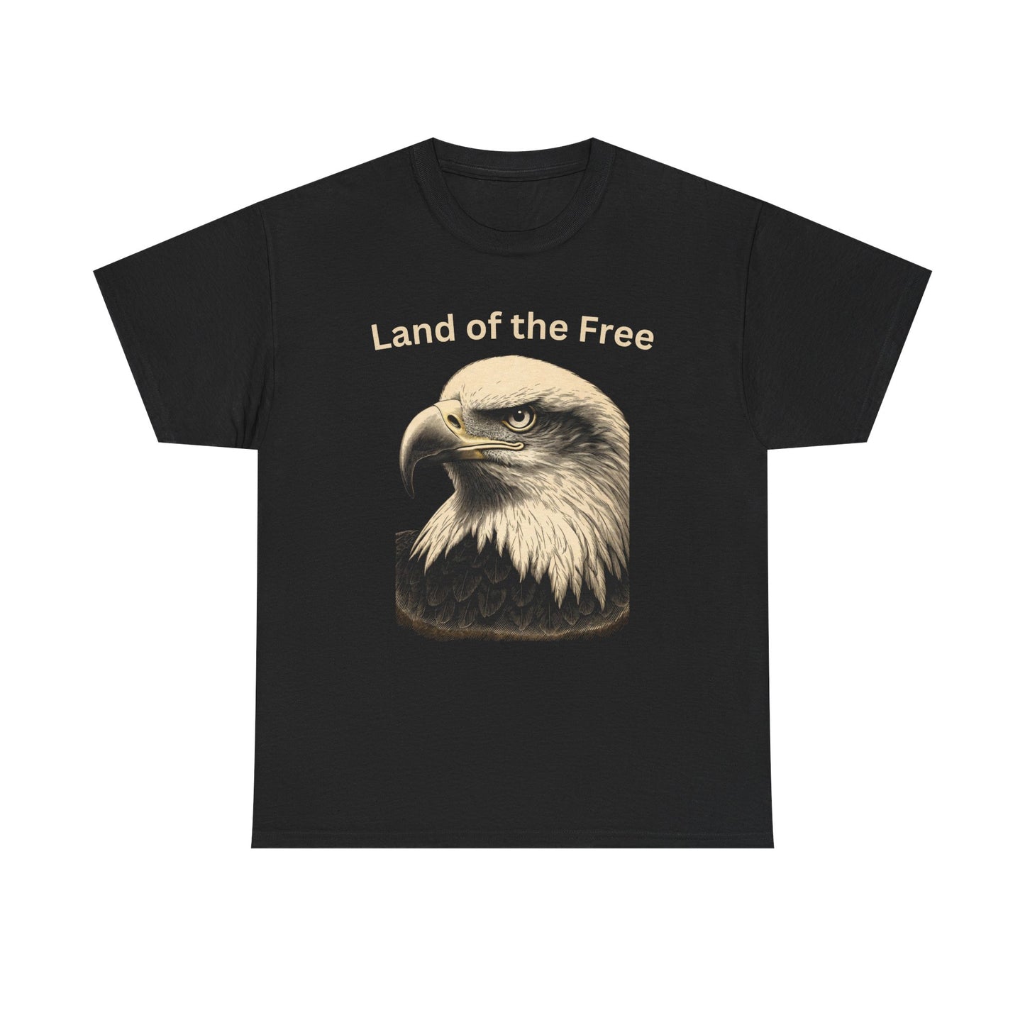 Engraved Eagle - Land of the Free - text on the top of a Heavyweight T-shirt