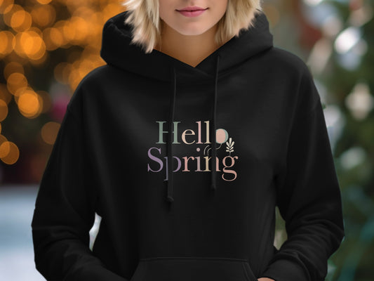 Hello Spring Graphic Design Hoodie Winter Outfit