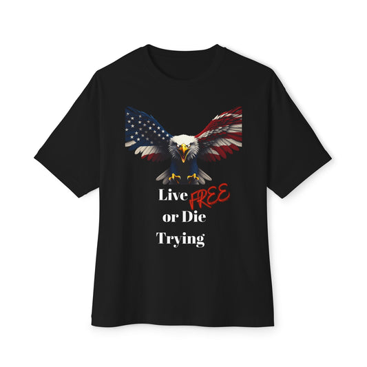 Live Free Or Die Trying Patriotic Eagle on a Premium Tee