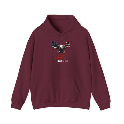 Merica. That's It Patriotic Eagle on a Pullover Hoodie