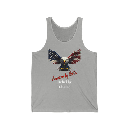 American By Birth Rebel By Choice Patriotic Eagle on a Premium Tank Top