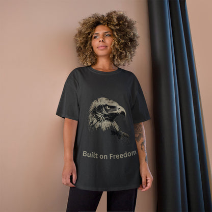 Built on Freedom text below an eagle head on a Champion Tee