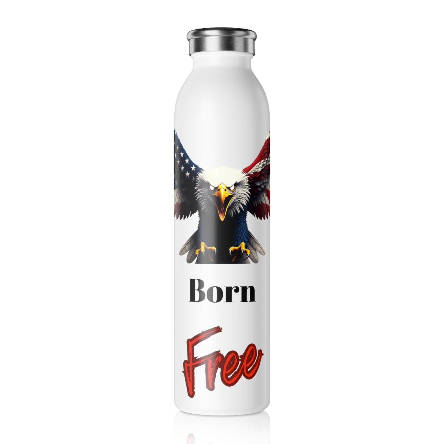 Born Free Patriotic Eagle on a 20oz Stainless Steel Water Bottle