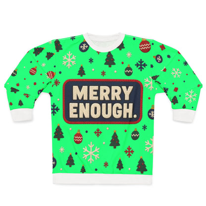 Green sweatshirt with "MERRY ENOUGH." text and holiday pattern.