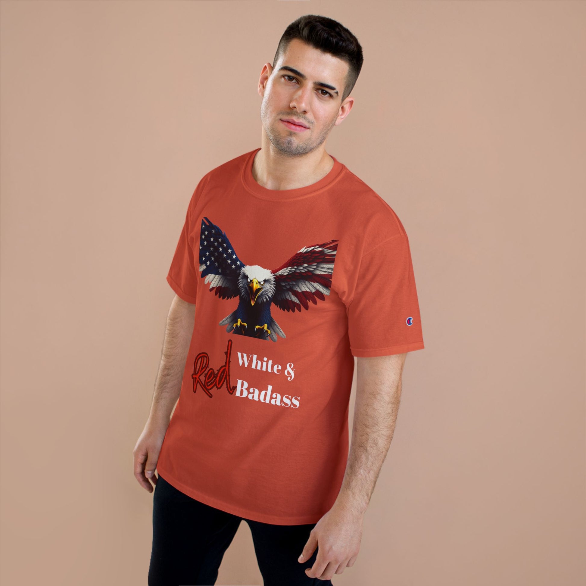 Red White & Badass Patriotic Eagle on a Champion T-shirt