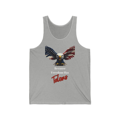 Because Freedom Has Talons Patriotic Eagle on a Premium Tank Top