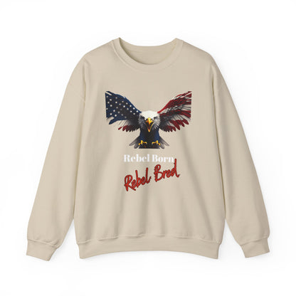 Rebel Born Rebel Bred Patriotic Eagle text on a Crewneck Sweatshirt