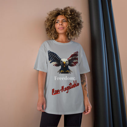 Freedom Non-Negotiable Patriotic Eagle on a Champion T-shirt