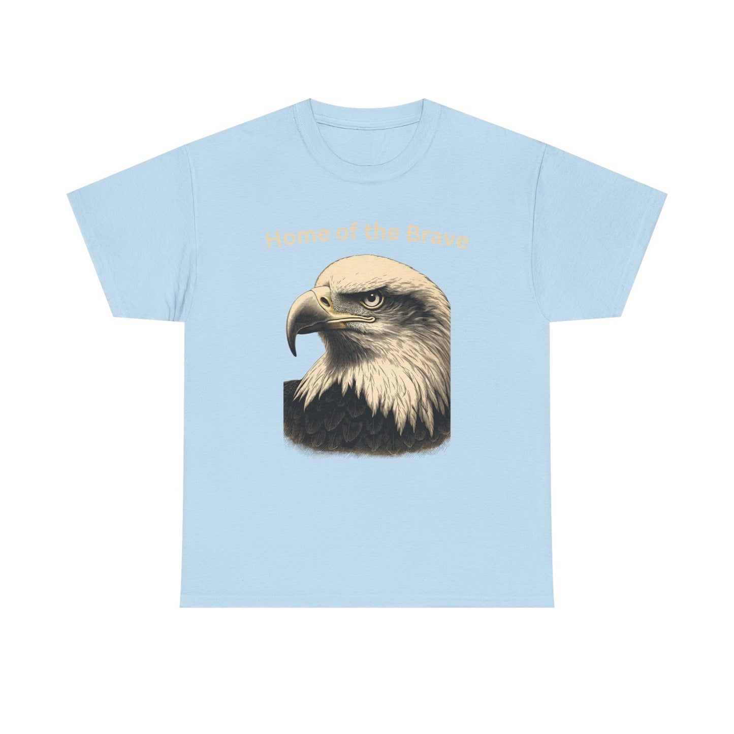 Engraved Eagle - Home of the Brave - text on the top of a Heavyweight T-shirt