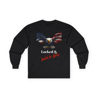 Locked & Loaded For Liberty Patriotic Eagle on a long sleeve tee