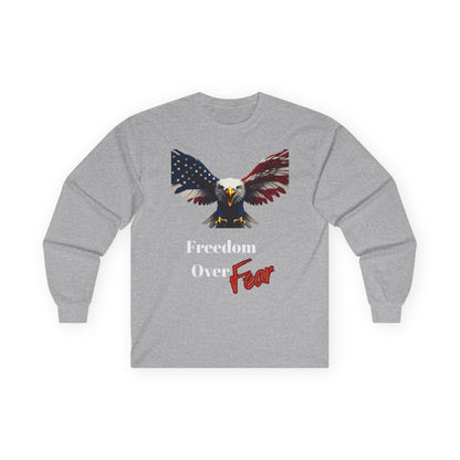 Freedom Over Fear Patriotic Eagle on a long sleeve tee