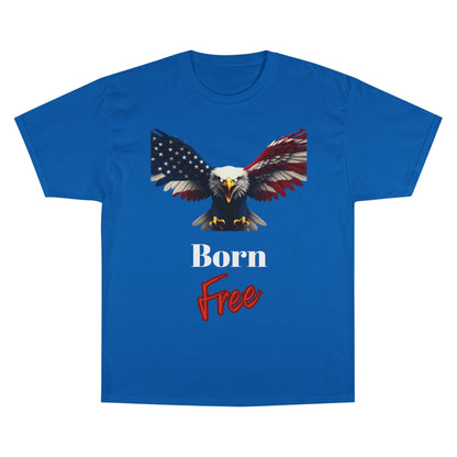 Born Free Patriotic Eagle on a Champion T-shirt