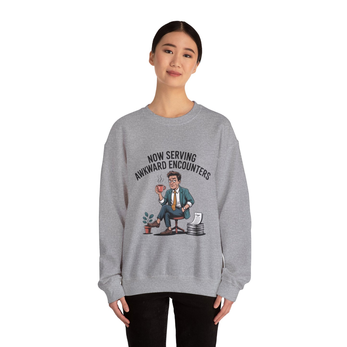 Now Serving Awkward Moments on a Crewneck Sweatshirt