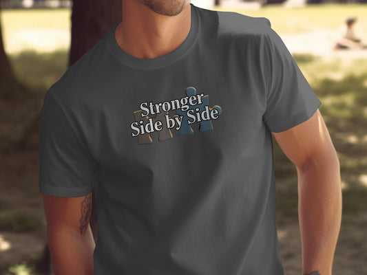 Stronger Side by Side Motivational T-shirt